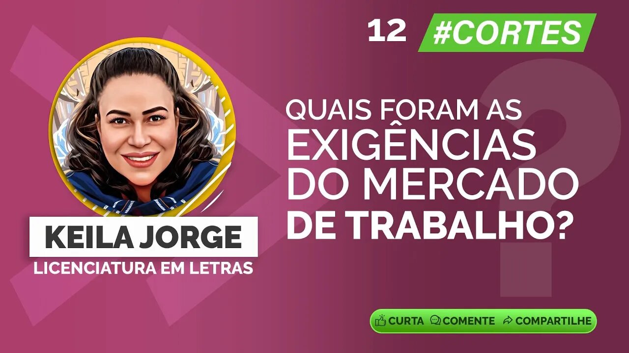 012 Quais foram as exigências do mercado de trabalho? #carreiras #ensinomédio #ingles