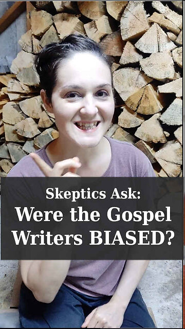 Were the Gospel Writers Biased? | Apologetics Video Shorts