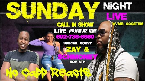 Intersexual Dynamics w/Zay & Schmoney | Sunday Night Live | No Capp Reacts