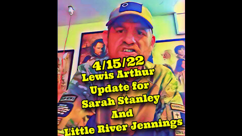 Sarah Stanley and River Update from Lewis Arthur
