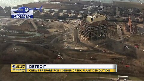 DTE crews prepare for Conner Creek Plant demolition in Detroit