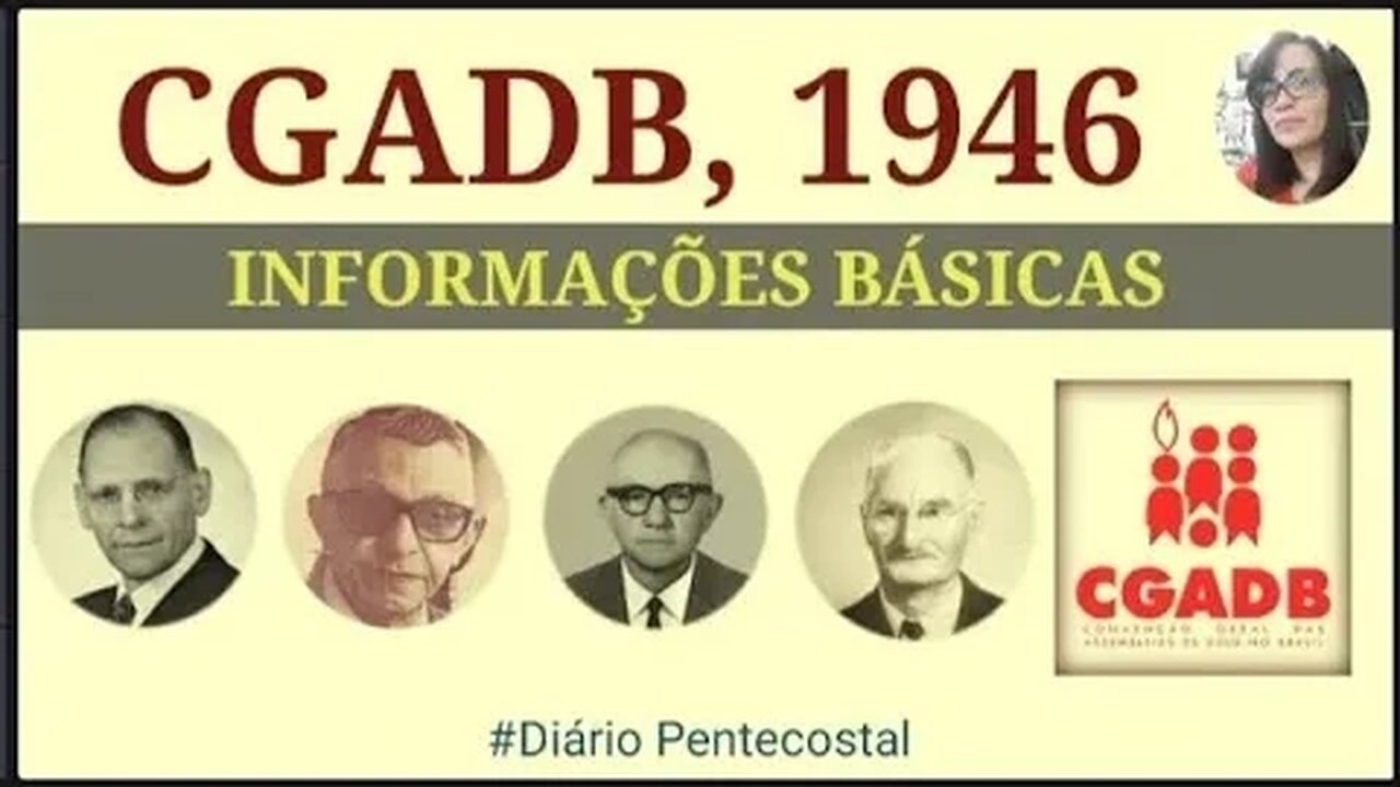 1946 (PARTE 1) DO RIO DE JANEIRO À RECIFE | CONVENÇÃO GERAL DAS ASSEMBLEIAS DE DEUS NO BRASIL