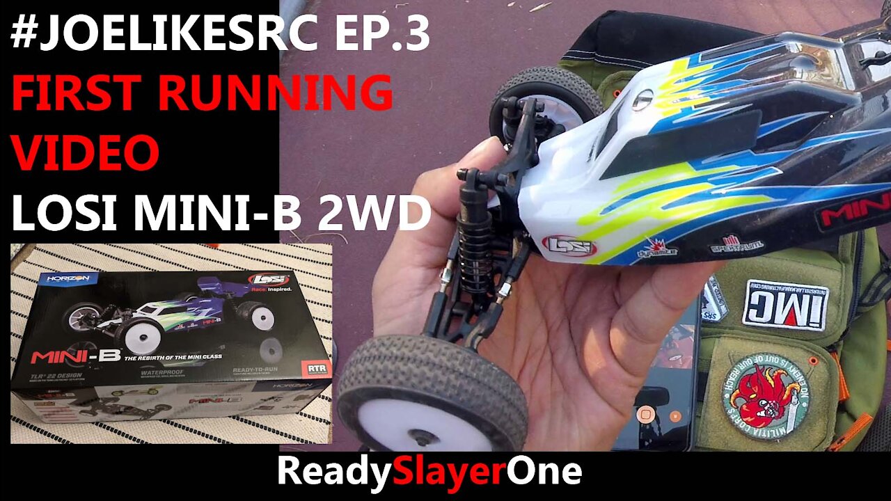 #JoeLikesRC Episode 3: First Running of My Losi Mini-B 2WD