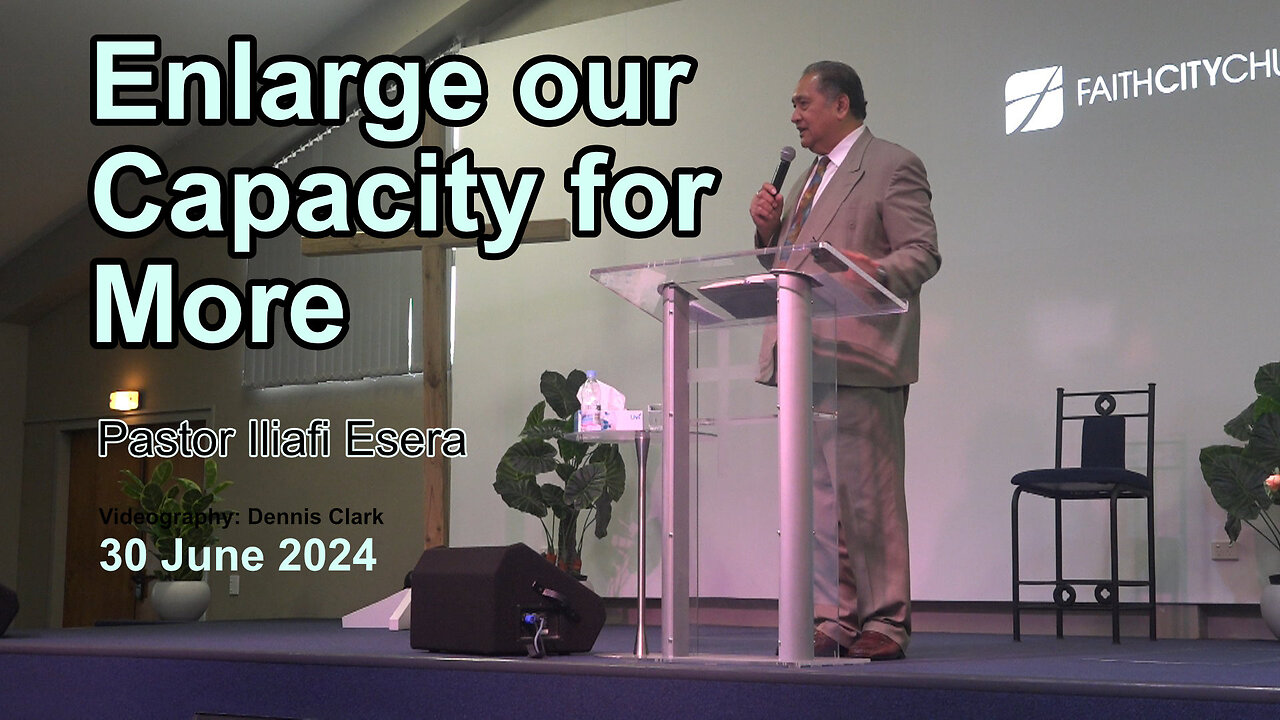 Enlarge our Capacity for More