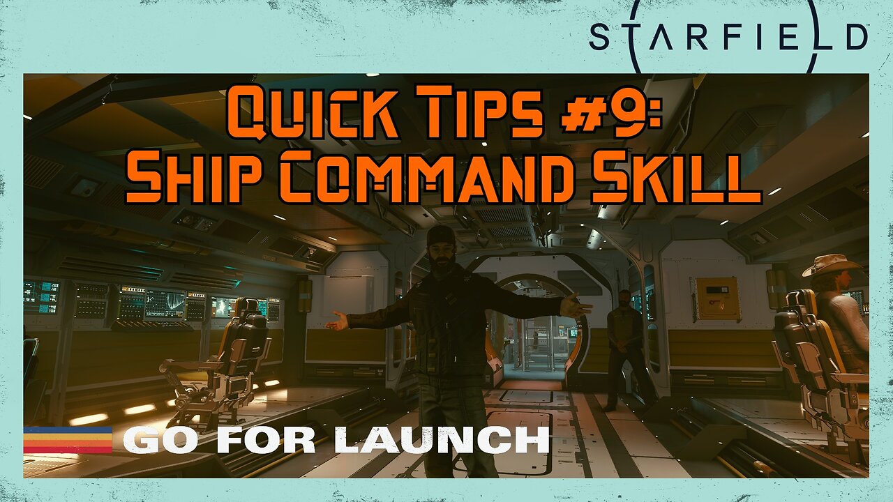 Starfield Quick Tips 9: Ship Command Skill Not Working?!