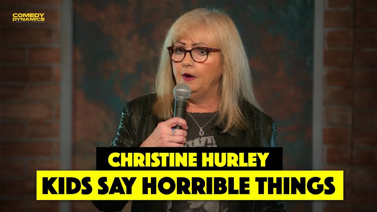 Kids Say Horrible Things - Christine Hurley