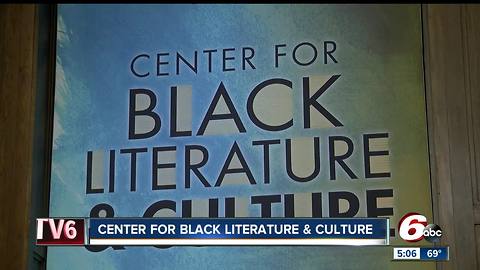 Center for Black Literature & Culture to open at Indianapolis Library