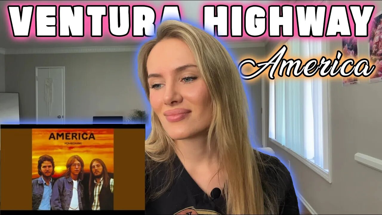 America-Ventura Highway!! Russian Girl First Time Hearing!!!