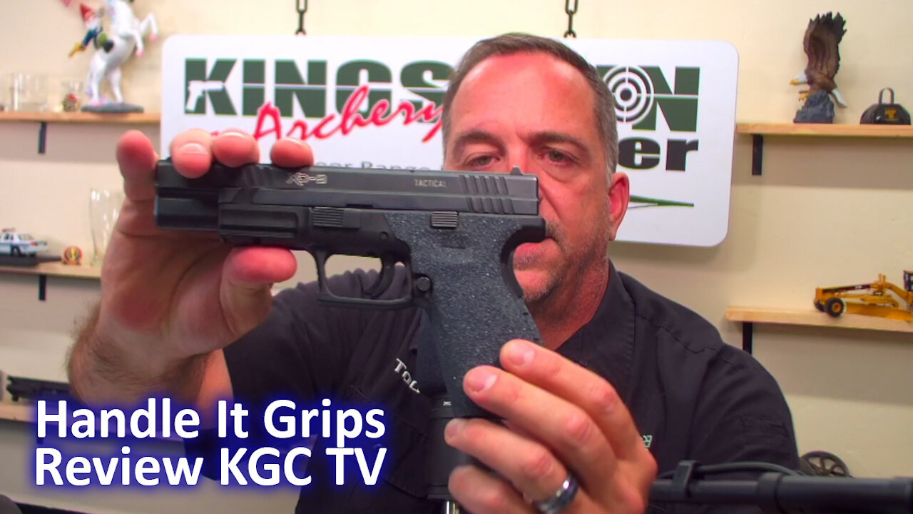 EP 57 KGC TV Handle It Grips Review