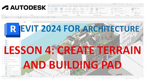 REVIT 2024 FOR ARCHITECTURE FOR BEGINNERS 4: CREATE TERRAIN AND BUILDING PAD