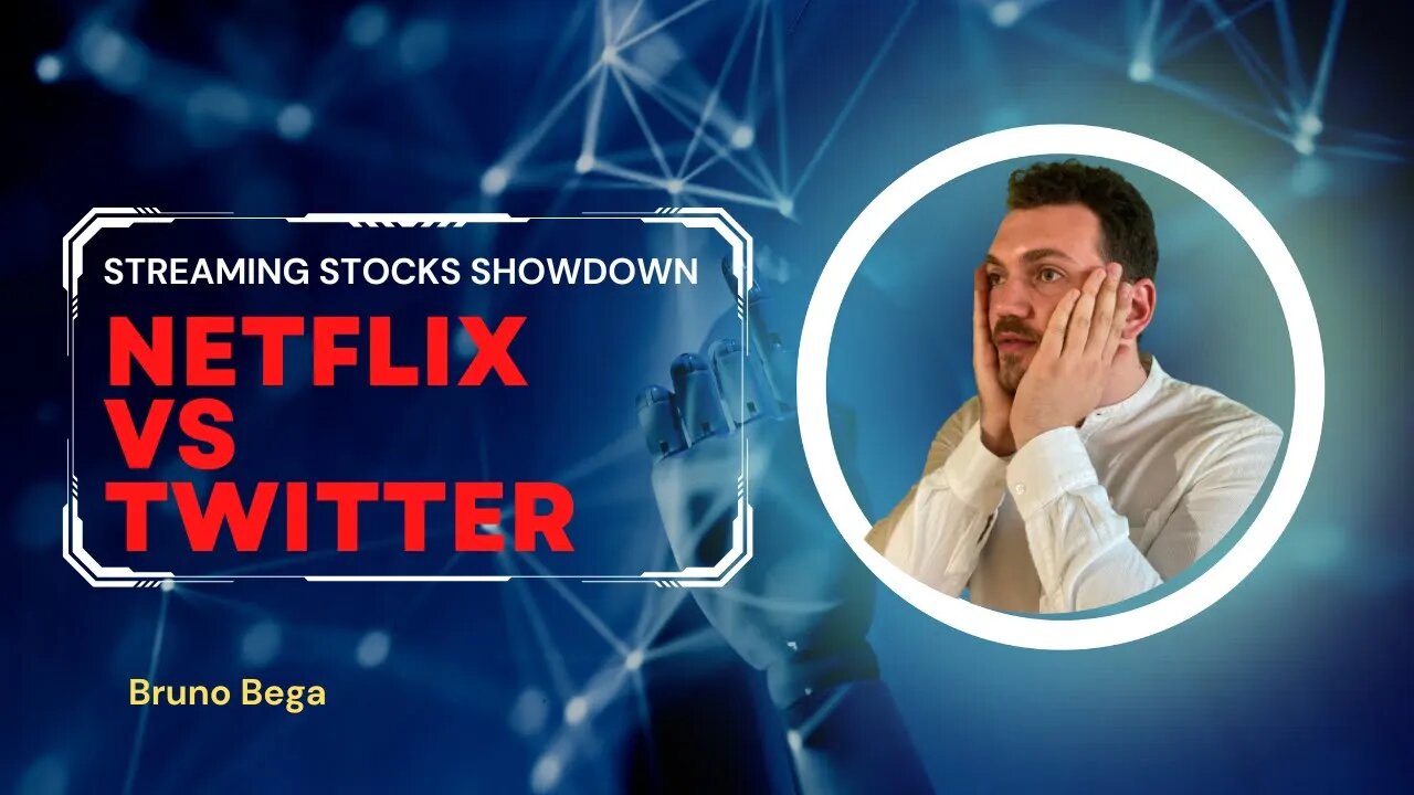 The Rise and Fall of Netflix and Twitter's Stock: What You Need to Know