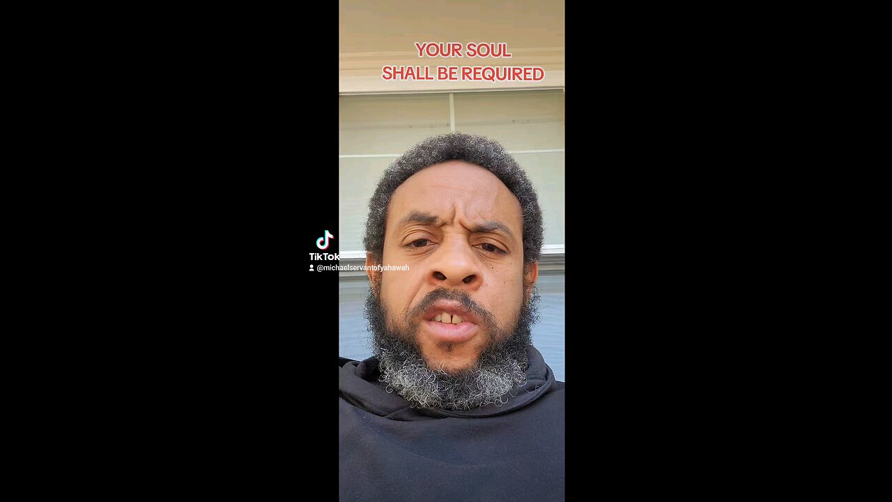 YOUR SOUL SHALL BE REQUIRED