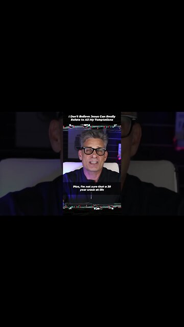 I Don’t Believe Jesus Can Really Relate to All My Temptations w @ChristianityStillMakesSense #Shorts