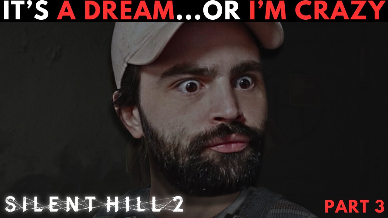 PLAYING SILENT HILL 2 (REMAKE) PART 3