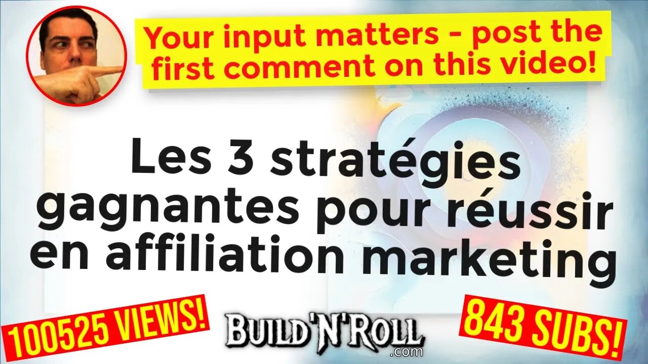 Les 3 stratégies gagnantes pour réussir en affiliation marketing