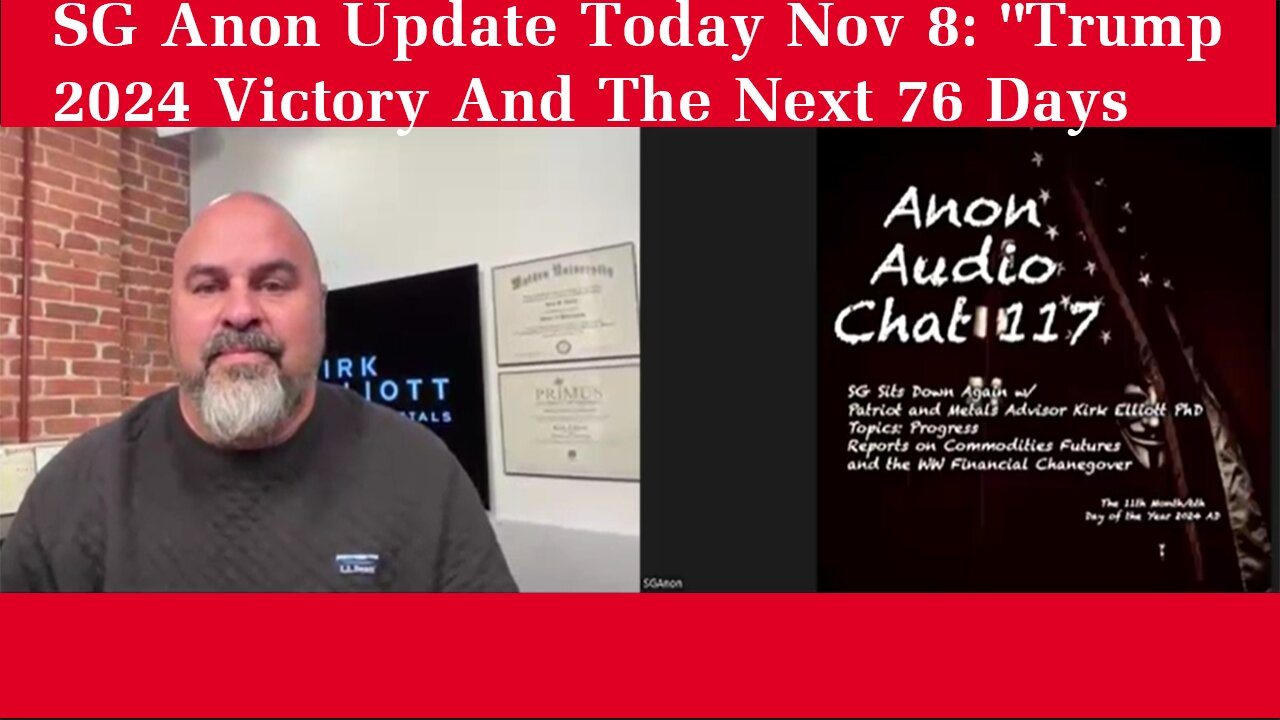 SG Anon Update Today Nov 8: "Trump 2024 Victory And The Next 76 Days