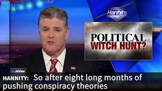 Hannity Accuses Democrats And Media Of ‘Political Witch Hunt’ To Undermine Trump