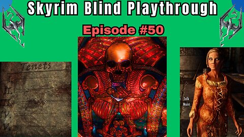 Skyrim Budjo Blind Playthrough Ep. #50 - The Dark Brotherhood