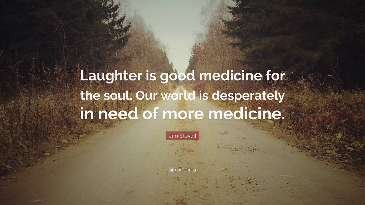 Holy Laughter is Good Medicine