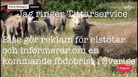 Rise gör reklam och varnar för födobrist i SVT- Jag ringer Tittarservice som slänger på luren!