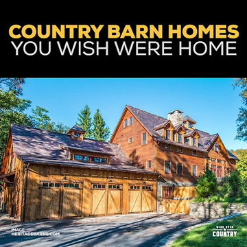 Country Barn Homes You Wish Were Home
