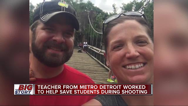 Teacher from metro Detroit worked to help save students during shooting
