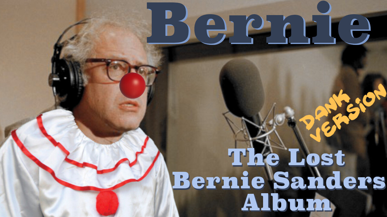 The Lost Bernie Sanders Album