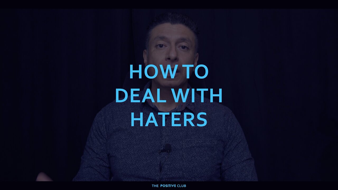 How to Deal with Haters