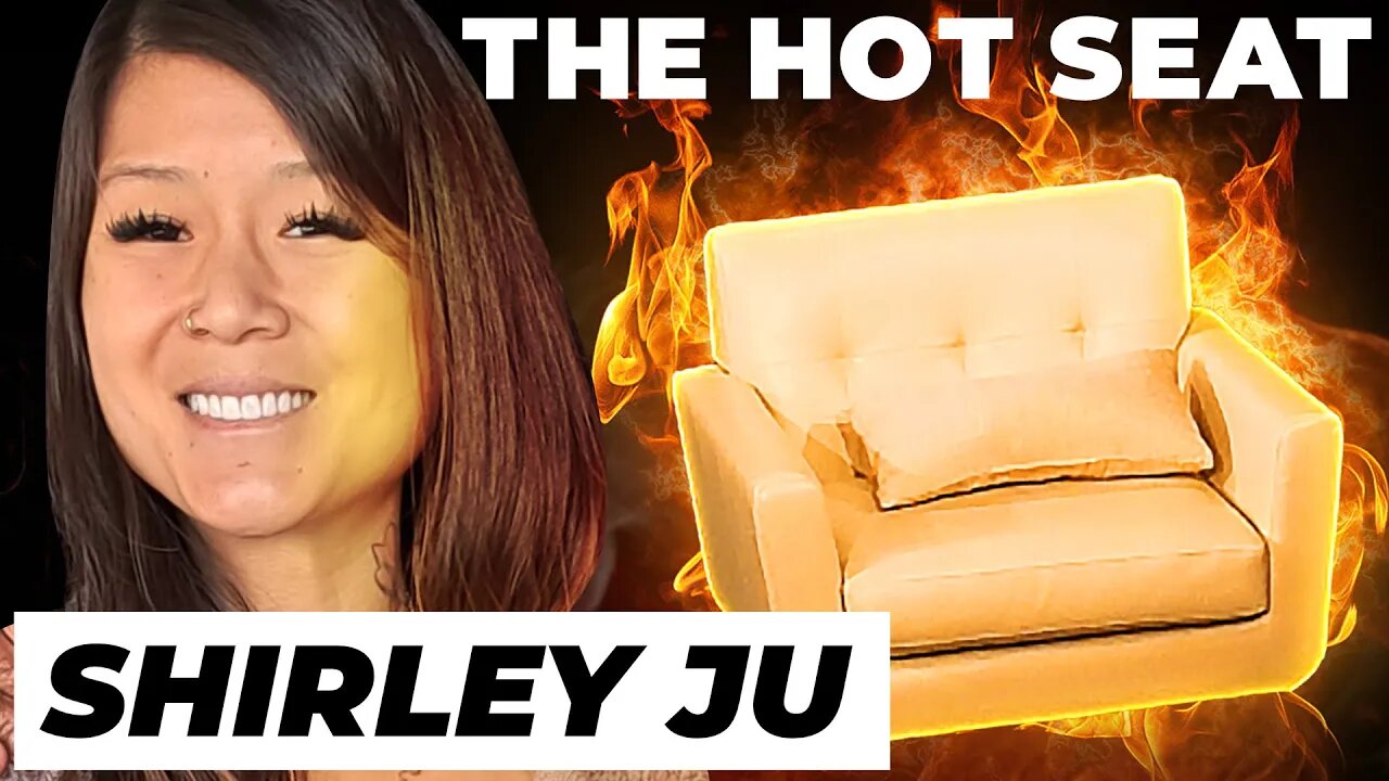 THE HOT SEAT with Shirley Ju!