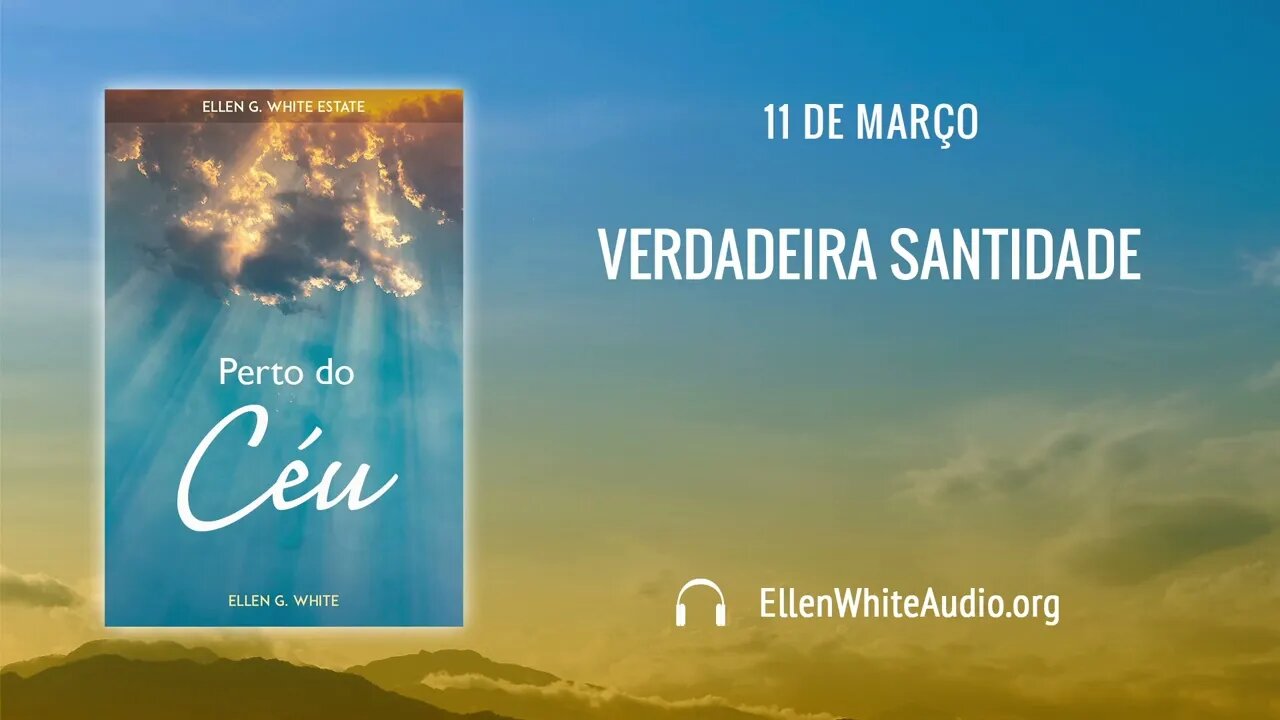 PCe – Março 11 – Verdadeira Santidade