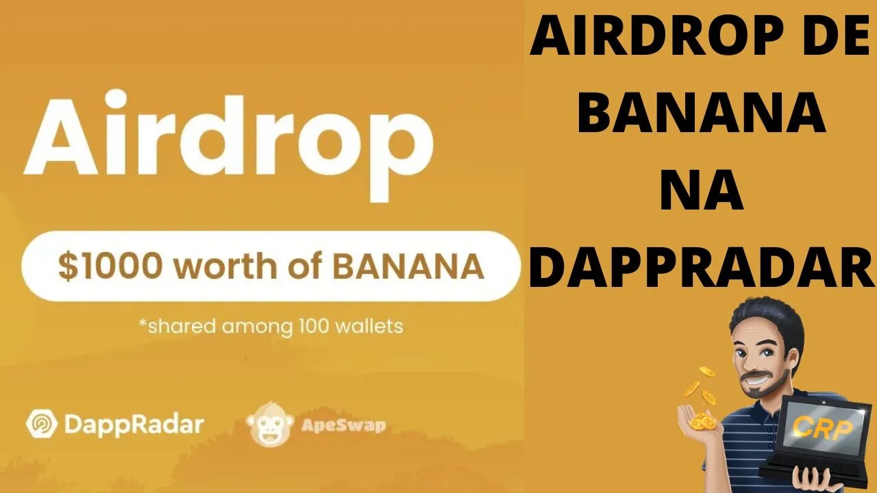 Airdrop da ApeSwap na Dappradar: $1000 em BANANA para 100 ganhadores