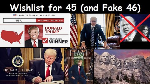 Wishlist for 45 (and Fake 46)