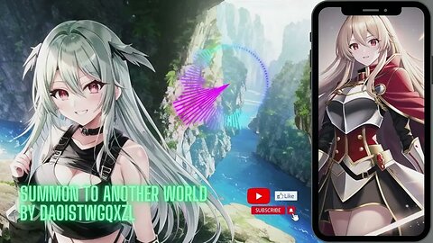 Summon to Another World (01 to 18) by DaoistwgQxZL