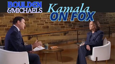 Kamala Interview on FOX - What Did We Learn?