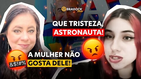 ASTRONAUTA MARCOS PONTES no MUNDO da LUA? SENADOR cria PROJETO FEMINISTA e é CRITICADO!