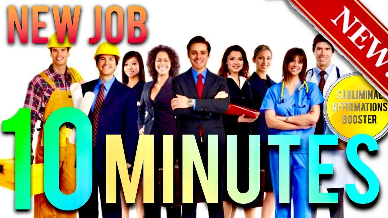 GET A JOB IN 10 MINUTES! SUBLIMINAL AFFIRMATIONS BOOSTER! REAL RESULTS DAILY!