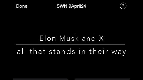 SWN 9April24 - Shellenberger says it plainly: Elon Musk and X are all that stands in their way