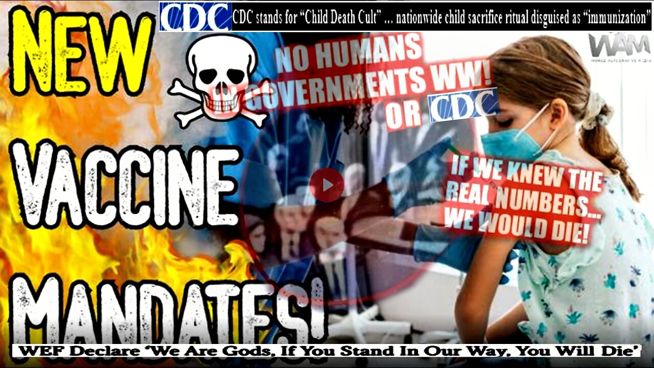 NEW VACCINE MANDATES! - Brazil Is FORCE Vaccinating Babies! - Global Genocide CONTINUES!