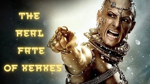The Real Fate of Xerxes