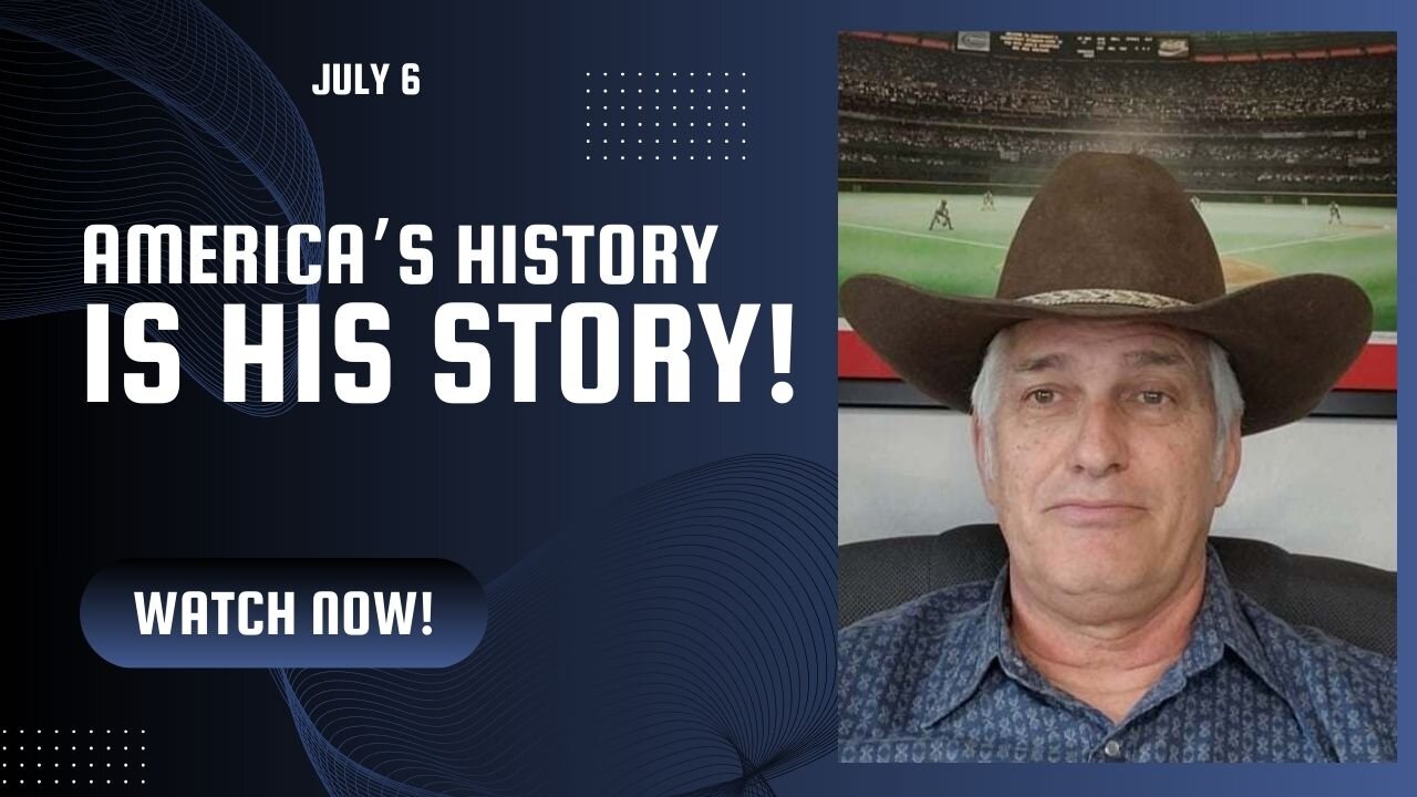 America's History is His Story! (July 6)