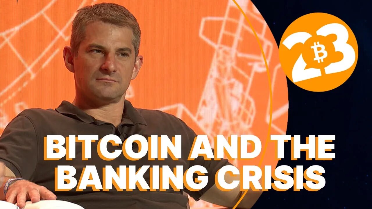 Bitcoin The Banking Crisis - Bitcoin 2023