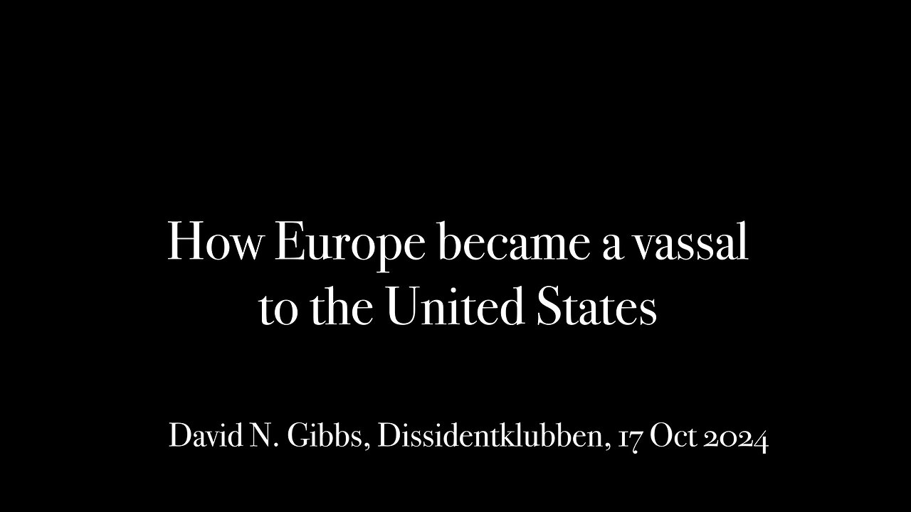 How Europe became a vassal to the U.S.