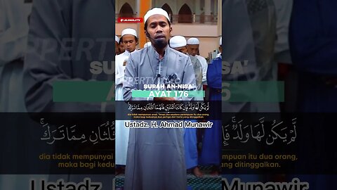 SURAH AN - NISA AYAT 176 | Ustadz. H. Ahmad Munawir