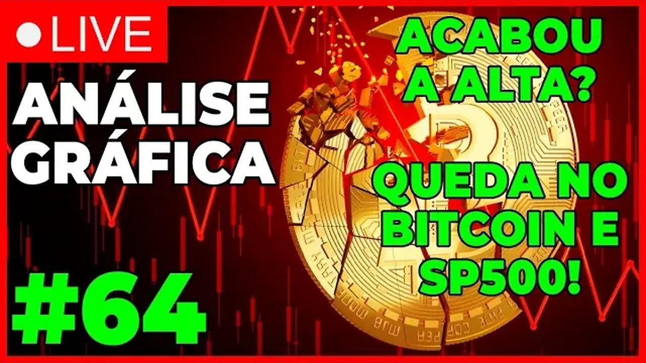 ANÁLISE CRIPTO #64 - BITCOIN CAI MAIS SOBREVIVE! A ALTA ACABOU? - #bitcoin #eth #criptomoedasaovivo