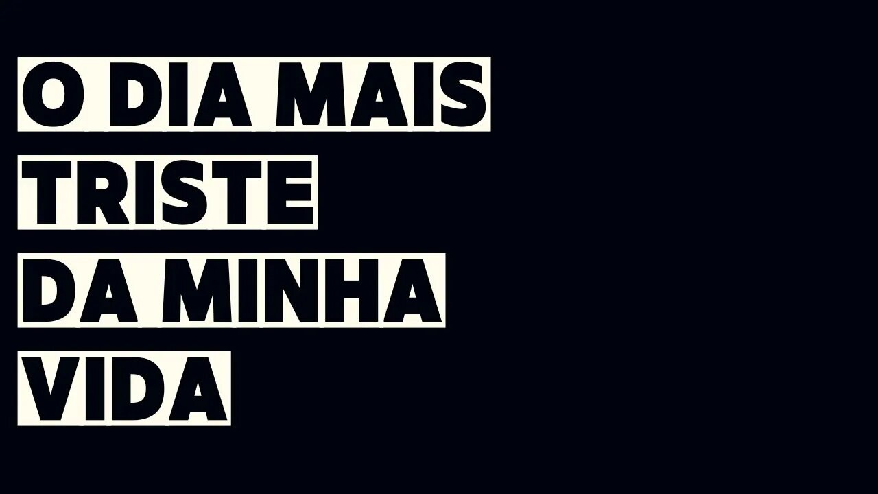 O dia mais triste da minha vida! o dia em que perdi minha esposa.