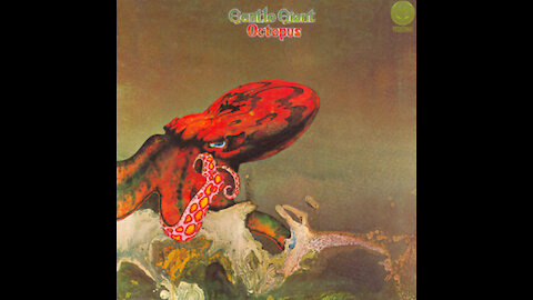 Gentle Giant - [1972] - Octopus (Full Album)