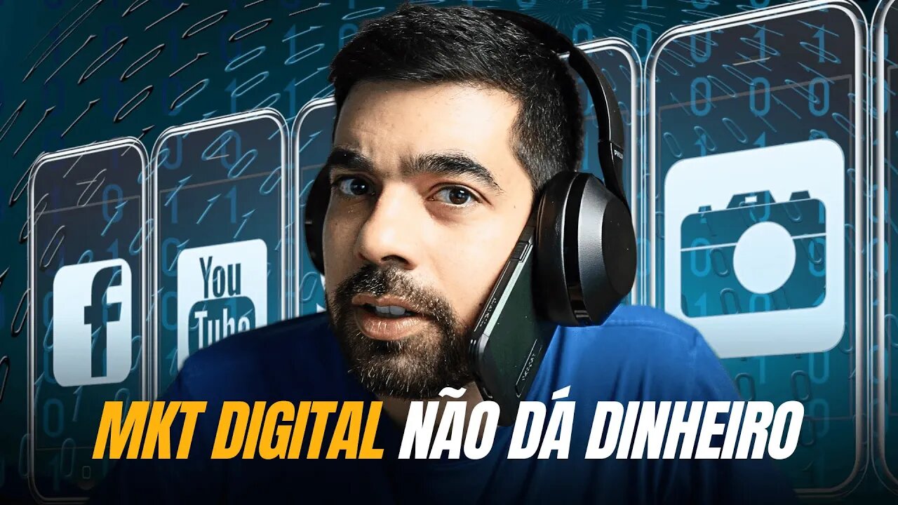 MARKETING DIGITAL Não dá Dinheiro