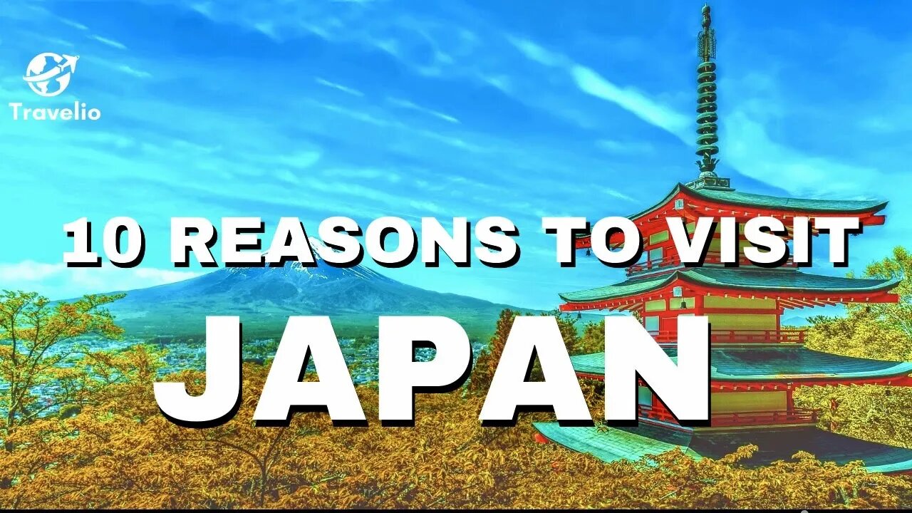 Travel Japan Must See Top 10 - Travel Guide 2023