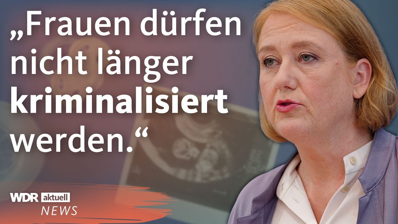 Abtreibung legalisieren? Bundestag diskutiert über Abtreibungsgesetz | WDR Aktuelle Stunde