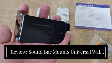 Review: Sound Bar Mounts Universal Wall Mount Kit Mounting Bracket Compatible Most of Soundbars...